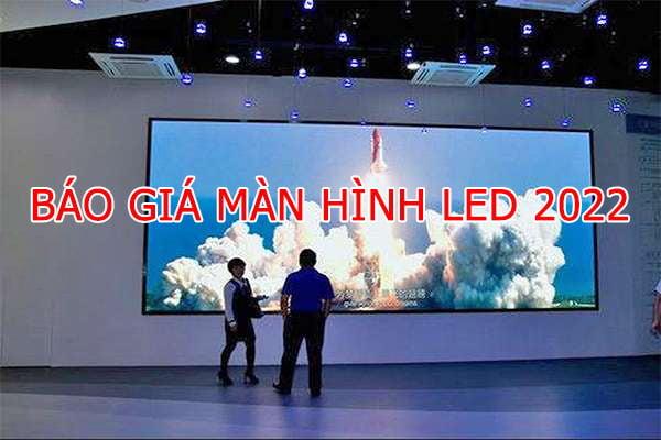 Báo giá màn hình led mới nhất 2023 1
