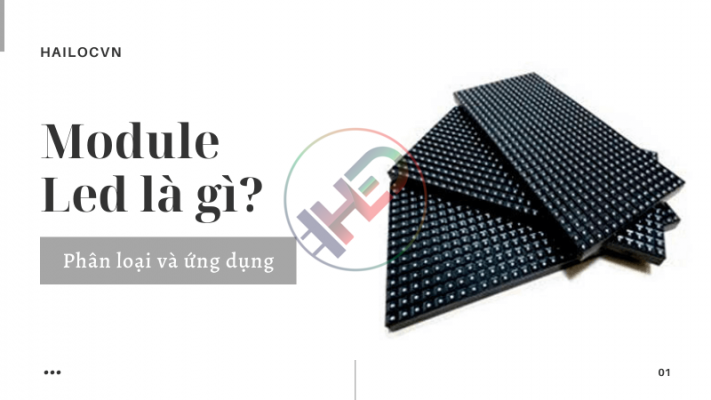 Module Led là gì?